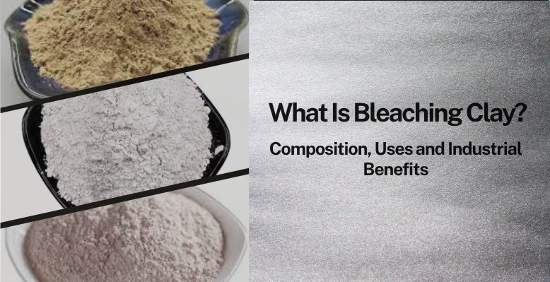 Bleaching Clay